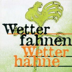 Wetterfahnen Wetterhähne von Elgass,  Peter