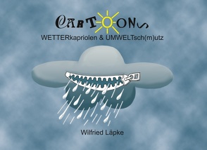 Wetterkapriolen von Läpke,  Wilfried