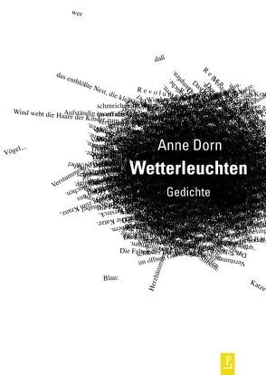 Wetterleuchten von Dorn,  Anne