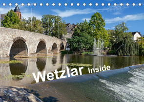 Wetzlar Inside (Tischkalender 2022 DIN A5 quer) von Eckerlin,  Claus