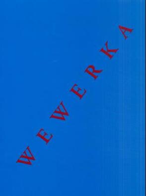 Wewerka – Tradition einer Künstlerfamilie von Adlers,  Bengt, Berger,  Ursel, Herzogenrath,  Wulf, Ikemura,  Leiko, Lakner,  Erna, Nielsen,  Erling, Stünke,  Hein