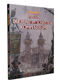 WFRSP – Der Feind im Schatten – Kompendium von Allen,  Dave, Brunton,  Mike, Dale-Clutterbuck,  Zak, Davis,  Graeme, Gallagher,  Phil, Law,  Andy, Leask,  Andy, Luikart,  T S, Page,  Lewis, Scerri,  Ben