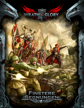 WH40K Wrath & Glory – Finstere Segnungen von Dunn,  John