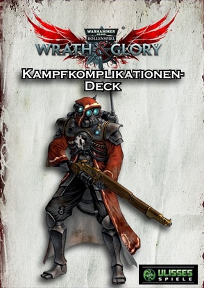 WH40K Wrath & Glory – Kampfkomplikationen Kartendeck von Watson,  Ross