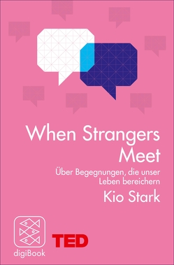 When Strangers Meet von Stark,  Kio