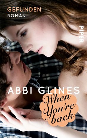 When You’re Back – Gefunden von Glines,  Abbi, Lichtblau,  Heidi