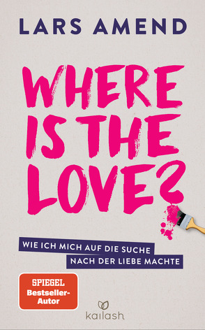 Where is the Love? von Amend,  Lars