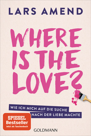 Where is the Love? von Amend,  Lars