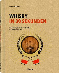 Whisky in 30 Sekunden von MacLean,  Charles