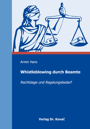 Whistleblowing durch Beamte von Hans,  Armin