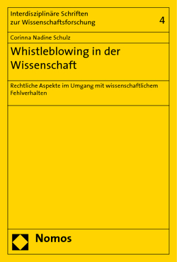 Whistleblowing in der Wissenschaft von Schulz,  Corinna