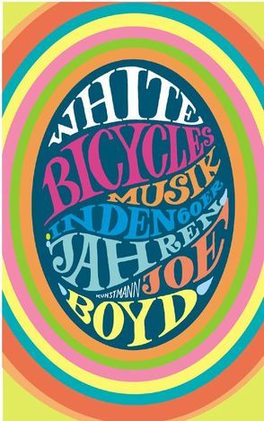 White Bicycles von Boyd,  Joe, Mueller,  Wolfgang