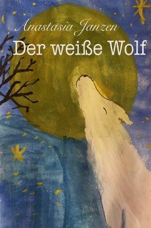 White – der weiße Wolf von Janzen,  Anastasia