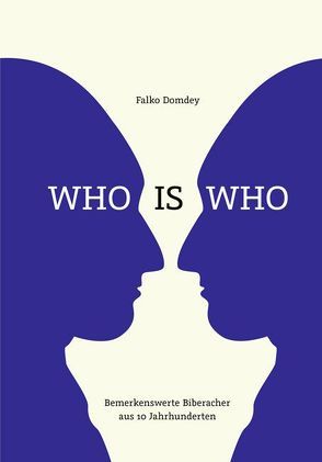 Who is Who von Biberacher Verlagsdruckerei GmbH & Co. KG, Domdey,  Falko