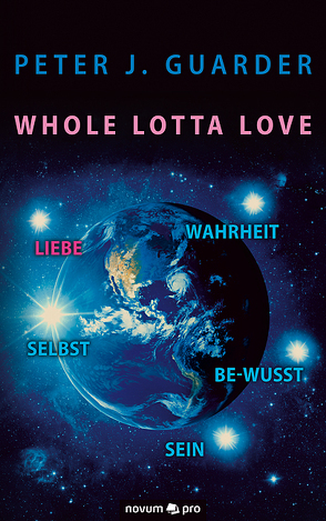 Whole Lotta Love von Guarder,  Peter J.