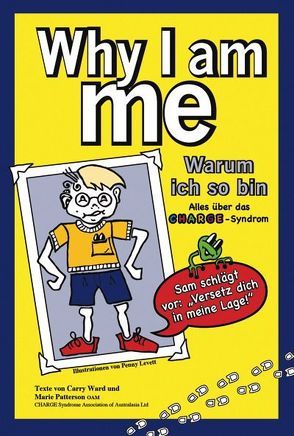 Why I am me. Warum ich so bin. von Levett,  Penny, Patterson,  Marie, Ward,  Carry