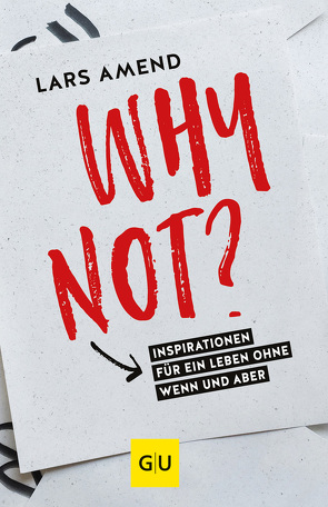 Why not? von Amend,  Lars