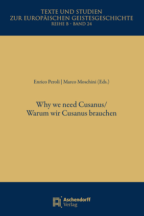 Why we Need Cusanus von Maschini,  Marco, Peroli,  Enrico