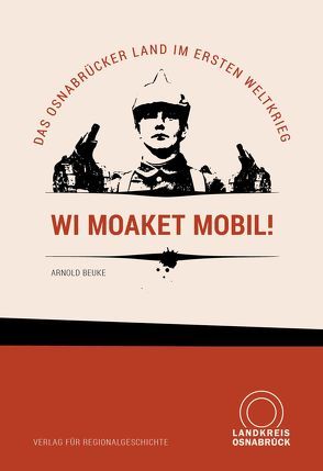 Wi moaket mobil! von Beuke,  Arnold, Schöpper,  Anna Philine