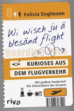 Wi wisch ju ä blesänd flight von Englmann,  Felicia