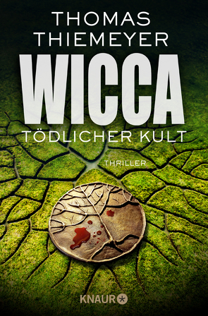 Wicca – Tödlicher Kult von Thiemeyer,  Thomas