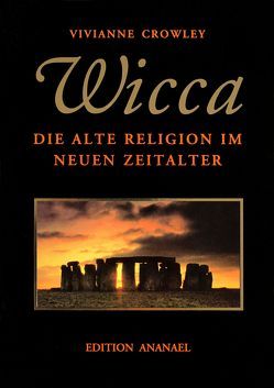 WICCA von Crowley,  Vivianne, Witt,  Michael de