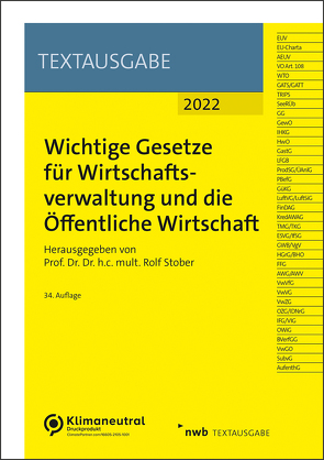 Wichtige Gesetze für Wirtschaftsverwaltung und die Öffentliche Wirtschaft von Stober,  Rolf