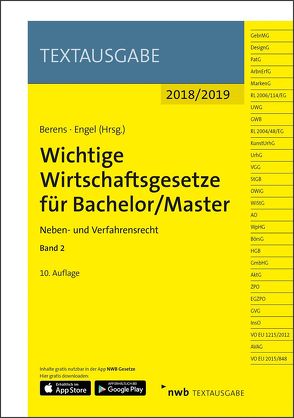 Wichtige Wirtschaftsgesetze für Bachelor/Master, Band 2 von Berens,  Holger, Engel,  Hans-Peter, NWB Gesetzesredaktion