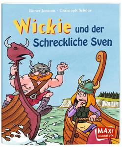 Wickie von Jonsson,  Runer, Schöne,  Christoph