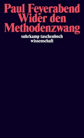 Wider den Methodenzwang von Feyerabend,  Paul, Vetter,  Hermann