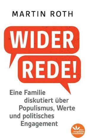 Widerrede! von Roth,  Martin