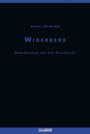 Widerrede von Bleibohm,  Gunter