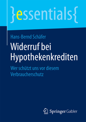 Widerruf bei Hypothekenkrediten von Schäfer,  Hans-Bernd