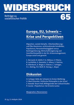 Widerspruch 65 von Allenbach,  B., Alleva,  V., Bernardi,  C., Bieling,  H.-J., Bozzolini,  G., Glättli,  B., Herzog,  R., Klatzer,  E., Lochbihler,  B., Mayer,  L., Niklaus,  P.-A., Pedrina,  V., Piñeiro,  E., Rieger,  A., Schlager,  C., Wolf,  F.O.