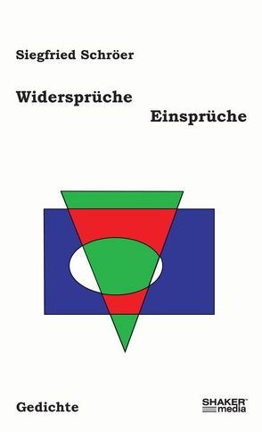 Widersprüche – Einsprüche von Schröer,  Siegfried