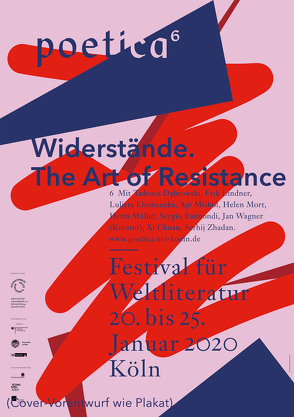 Widerstand. The Art of Resistance von Dabrowski,  Tadeusz, Italiano,  Federico, Lindner,  Erik, Lleshanaku,  Luljeta, Mishol,  Agi, Mort,  Helen, Mueller,  Herta, Raimondi,  Sergio, Wagner,  Jan, Xi,  Chuan, Zhadan,  Serhij