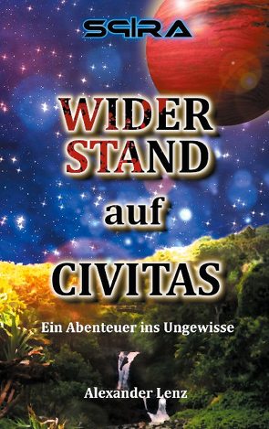 Widerstand auf Civitas von Lenz,  Alexander