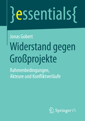 Widerstand gegen Großprojekte von Gobert,  Jonas