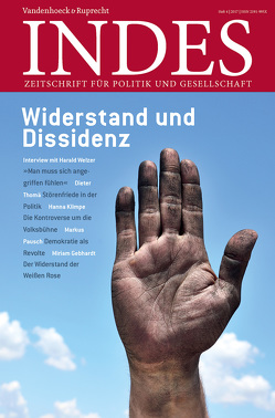 Widerstand und Dissidenz von Ehricht,  Sebastian, Gebhardt,  Miriam, Günther,  Jana, Heuer,  Wolfgang, Klimpe,  Hanna, Mayer,  Michael, Nentwig,  Teresa, Ramme,  Jennifer, Thomä,  Dieter, Walter,  Franz, Zilles,  Julia