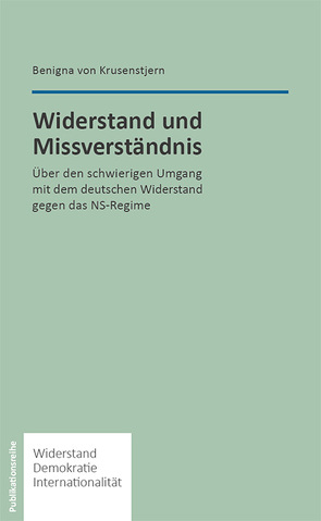 Widerstand und Missverständnis von Krusenstjern,  Benigna von