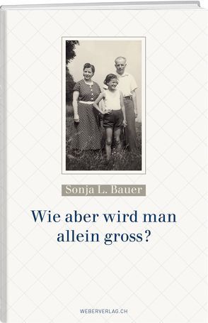 Wie aber wird man allein gross? von Bauer,  Sonja