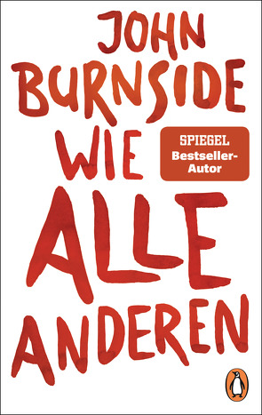 Wie alle anderen von Burnside,  John, Robben,  Bernhard