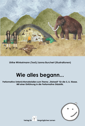 Wie alles begann… von Burchert,  Janna, Winkelmann,  Ulrike