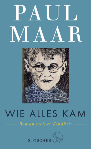 Wie alles kam von Maar,  Paul