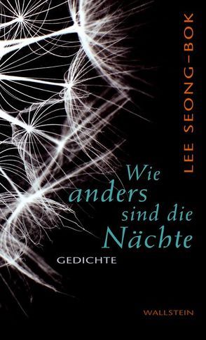 Wie anders sind die Nächte von Lee,  Seong-Bok