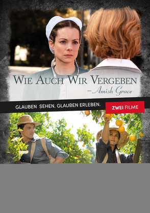 Wie auch wir vergeben / Die Orangenpflückerin – Doppel DVD von Blanchard,  Tammy, Gedrick,  Jason, Jones,  Shirley, Penny,  Sydney, Williams-Paisley,  Kimberly