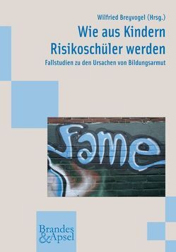 Wie aus Kindern Risikoschüler werden von Becker,  S, Breyvogel,  Wilfried, Butterwegge,  C, Dorlinska,  J, Droßmann,  C, Grüner,  E, Güngör,  H, Jong,  K de, Jürgensmeier,  T, Kuhn,  A K, Reker,  C, Sen,  B, Wermker,  K, Wikarek,  A