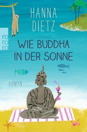 Wie Buddha in der Sonne von Dietz,  Hanna