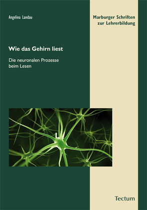 Wie das Gehirn liest von Landau,  Angelina