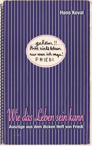 Wie das Leben sein kann von Koval,  Hans